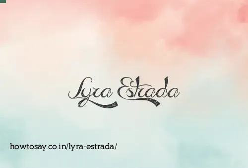 Lyra Estrada