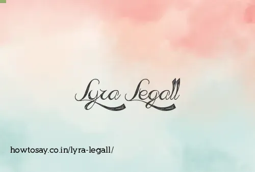 Lyra Legall