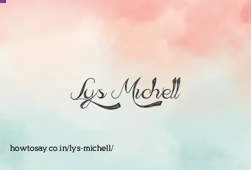 Lys Michell