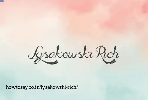 Lysakowski Rich
