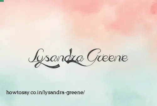 Lysandra Greene