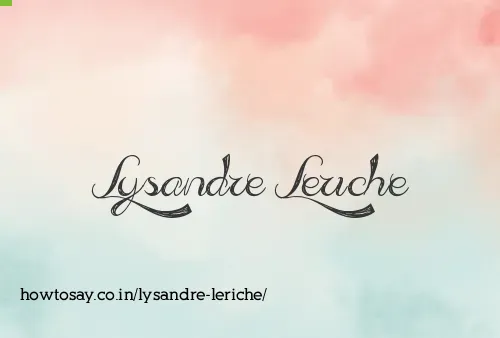 Lysandre Leriche