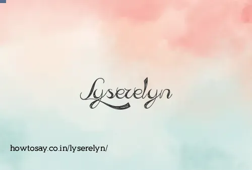 Lyserelyn