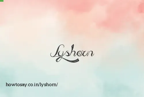 Lyshorn
