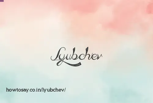 Lyubchev