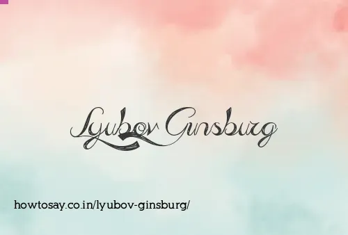 Lyubov Ginsburg