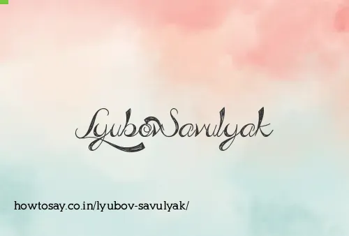 Lyubov Savulyak