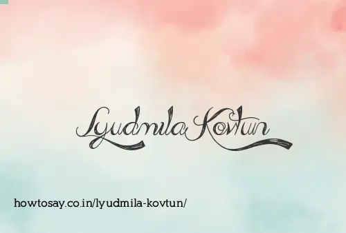Lyudmila Kovtun