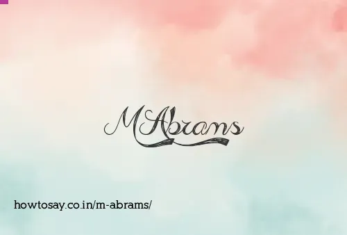 M Abrams