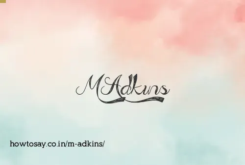 M Adkins