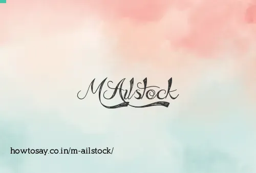 M Ailstock