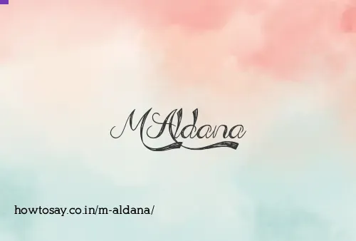 M Aldana