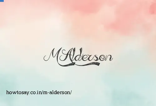 M Alderson