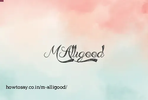 M Alligood