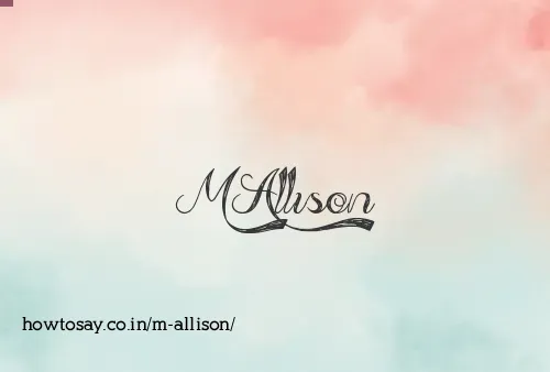 M Allison