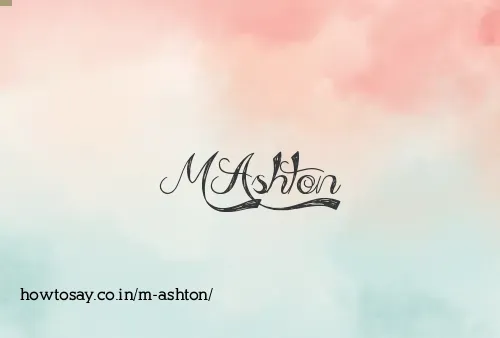M Ashton