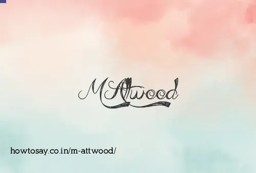 M Attwood
