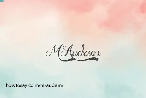 M Audain