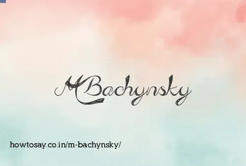 M Bachynsky