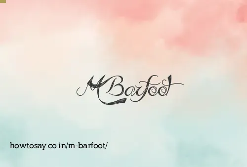 M Barfoot