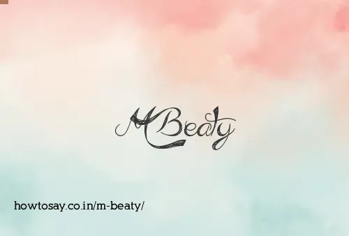 M Beaty