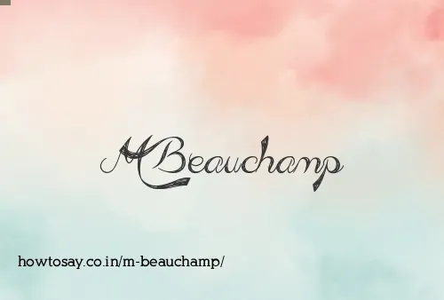 M Beauchamp