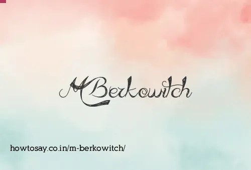 M Berkowitch