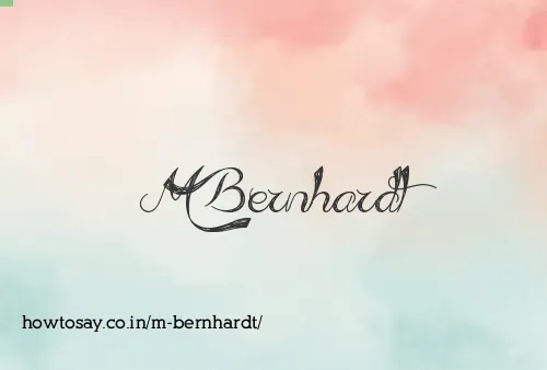 M Bernhardt