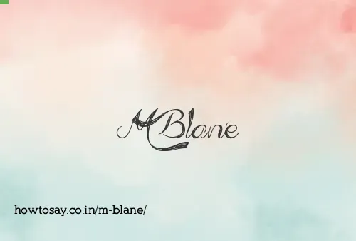 M Blane