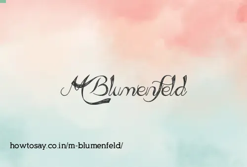 M Blumenfeld
