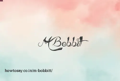 M Bobbitt