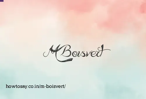 M Boisvert