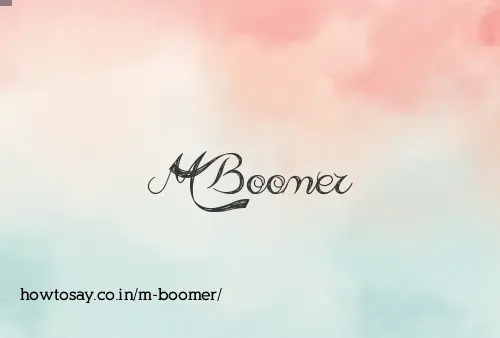 M Boomer