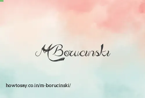 M Borucinski