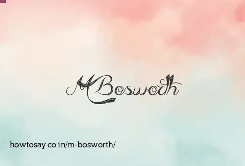 M Bosworth