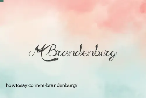 M Brandenburg