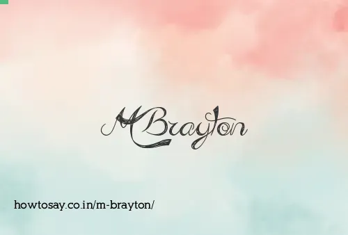 M Brayton