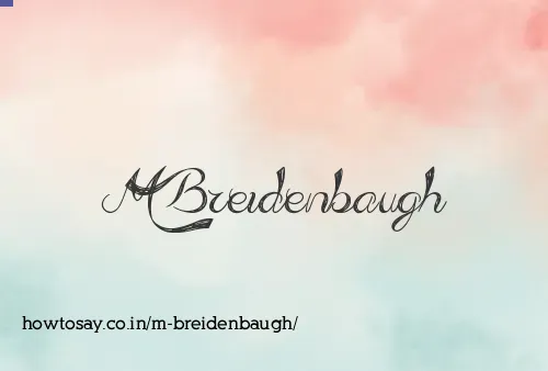 M Breidenbaugh