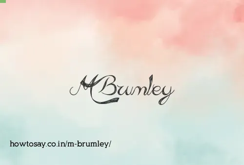 M Brumley