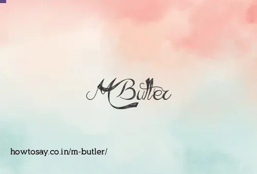 M Butler