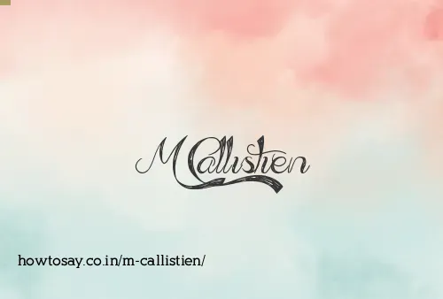 M Callistien