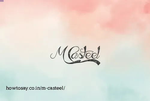 M Casteel