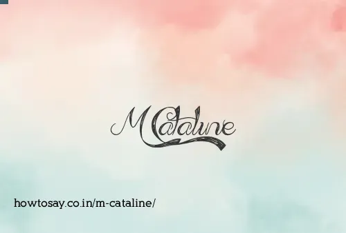 M Cataline