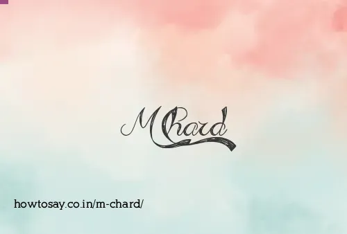 M Chard