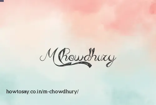 M Chowdhury