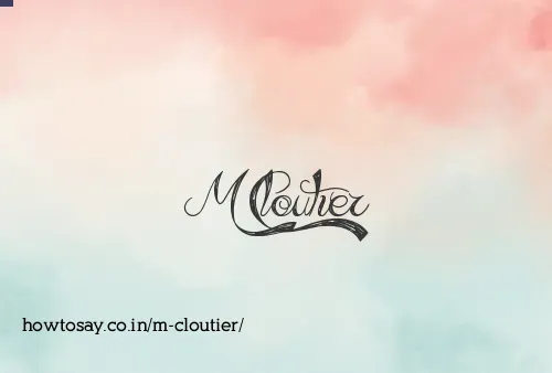 M Cloutier