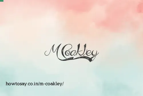 M Coakley