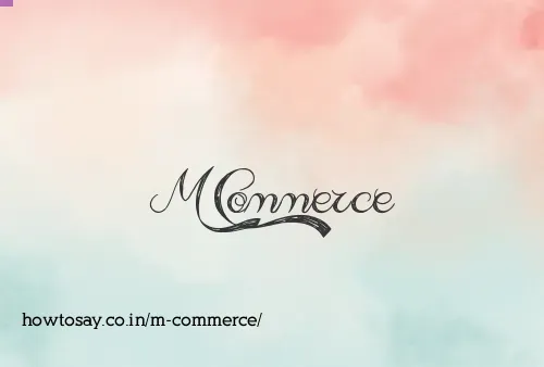 M Commerce