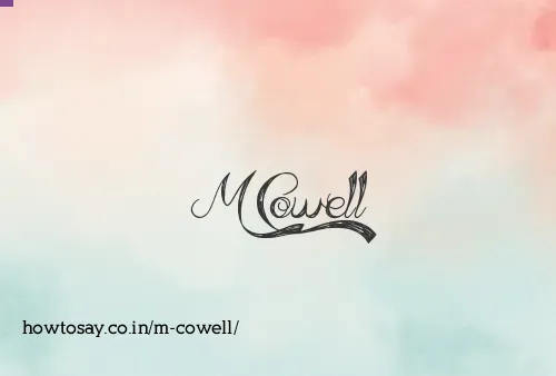 M Cowell