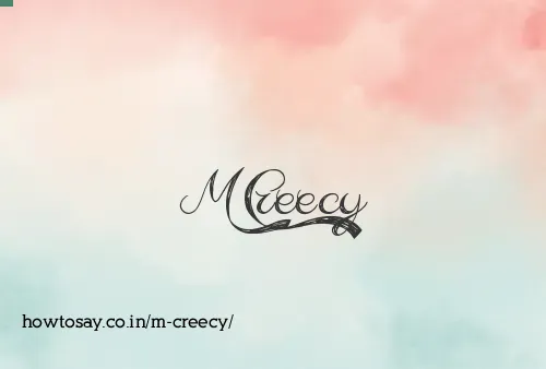 M Creecy